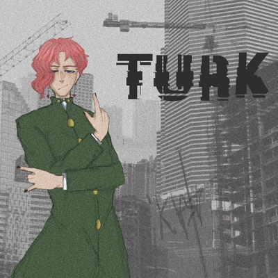 обложка сквада «Turk»